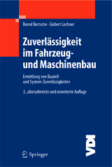 Zuverlässigkeit im Fahrzeug- und Maschinenbau - Bernd Bertsche, Gisbert Lechner