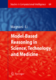 Model-Based Reasoning in Science, Technology, and Medicine - Lorenzo Magnani; Ping Li