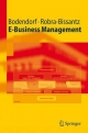E-Business Management - Freimut Bodendorf; Susanne Robra-Bissantz