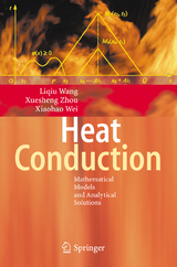 Heat Conduction - Liqiu Wang, Xuesheng Zhou, Xiaohao Wei