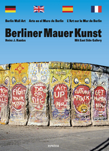 Berliner Mauer Kunst - Heinz J Kuzdas