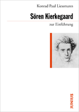 Sören Kierkegaard zur Einführung - Liessmann, Konrad Paul