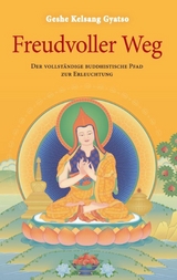 Freudvoller Weg - Geshe Kelsang Gyatso