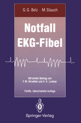 Notfall EKG-Fibel - Belz, Gustav G.; Stauch, Martin