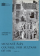 Mustafa Ali's Counsel for Sultans of 1581: Edition, Translation, Notes. II. Part (Forschungen zur Islamischen Philologie und Kulturgeschichte, Band 2)