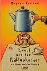 Emil und der Kaffeekocher - Ragnar Hovland