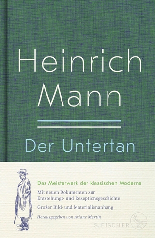 Der Untertan - Heinrich Mann; Ariane Martin