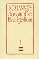 Johannes, das große Evangelium, 11 Bde., Ln, Bd.1 (Johannes, das grosse Evangelium)