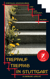 Treppauf, treppab in Stuttgart - Harald Schukraft, Irmela Brender, Uli Gleis, Oliver Mirkes