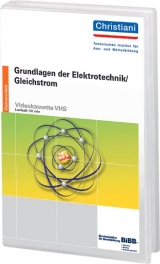 Grundlagen der Elektrotechnik /Gleichstrom