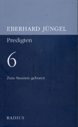 Zum Staunen geboren - Eberhard Jüngel