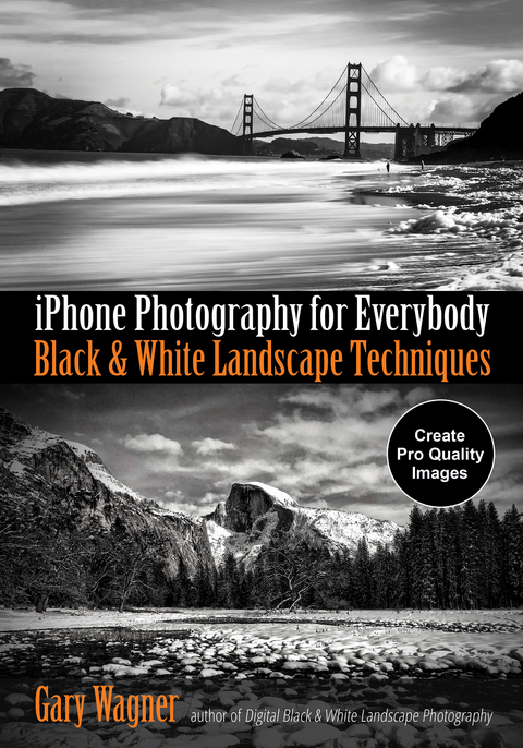 iPhone Photography for Everybody -  Gary Wagner