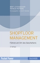 Shopfloor Management - Bert Leyendecker; Patrick Pötters