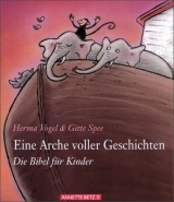 Eine Arche voller Geschichten - Herma Vogel, Gitte Spee