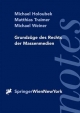 Grundzüge des Rechts der Massenmedien - Michael Holoubek; Matthias Traimer; Michael Weiner