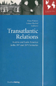 Transatlantic Relations - Klaus Eisterer; Günter Bischof