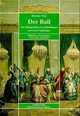 Der Ball: Eine Kulturgeschichte des Gesellschaftstanzes im 18. und 19. Jahrhundert (Bibliotheca musicologica - Universität Innsbruck, Band 1)