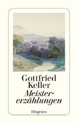 Meistererzählungen - Gottfried Keller