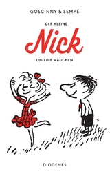 Der kleine Nick und die Mädchen - René Goscinny, Jean-Jacques Sempé