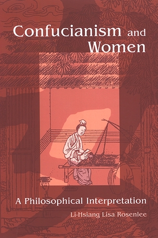 Confucianism and Women - Li-Hsiang Lisa Rosenlee