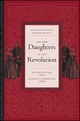 The Other Daughters of the Revolution