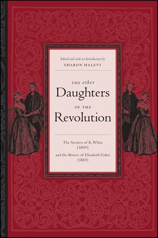 The Other Daughters of the Revolution - Sharon Halevi; K. White; Elizabeth Fisher