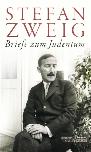 Briefe zum Judentum - Stefan Zweig; Stefan Litt