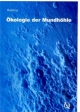 Ökologie der Mundhöhle, 1 DVD - Basting