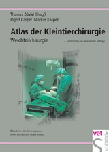 Atlas der Kleintierchirurgie - Ingrid Kasper, Markus Kasper