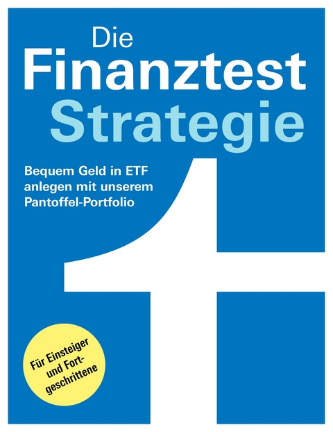 Die Finanztest-Strategie - Brigitte Wallstabe-Watermann, Dr. Gisela Baur, Hans G. Linder, Antonie Klotz