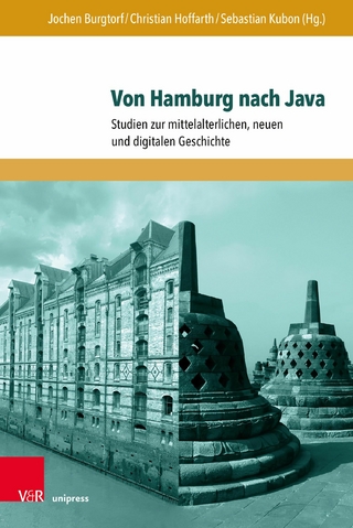 Von Hamburg nach Java - Jochen Burgtorf; Christian Hoffarth; Sebastian Kubon