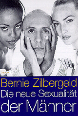 Die neue Sexualität der Männer - Bernie Zilbergeld