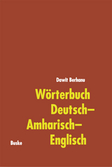 Wörterbuch Deutsch–Amharisch–Englisch - Dawit Berhanu