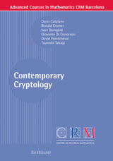 Contemporary Cryptology - Dario Catalano, Ronald Cramer, Ivan Damgard, Giovanni Di Crescenzo, David Pointcheval, Tsuyoshi Takagi