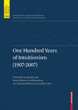 One Hundred Years of Intuitionism (1907-2007) - 