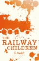 Railway Children - E Nesbit