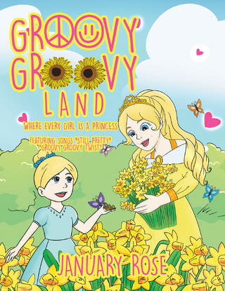 Groovy Groovy Land - January Rose
