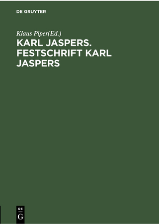 Karl Jaspers. Festschrift Karl Jaspers - Klaus Piper