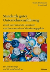 Standards guter Unternehmensführung - Ulrich Thielemann, Peter Ulrich