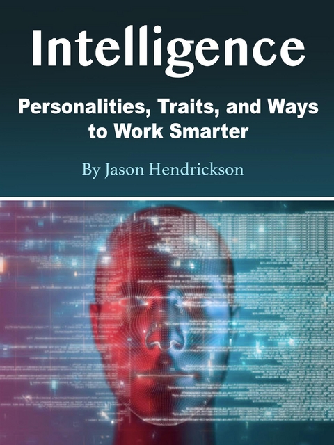 Intelligence - Jason Hendrickson