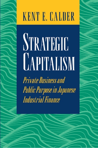 Strategic Capitalism - Kent E. Calder