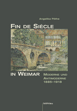 Fin de Siècle in Weimar - Angelika Pöthe