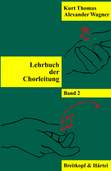 Lehrbuch der Chorleitung - Kurt Thomas