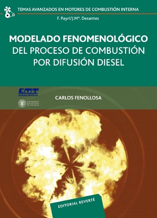Modelado fenomenológico del proceso de combustión por difusión diésel - Carlos Fenollosa
