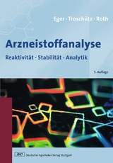 Arzneistoffanalyse - Roth, Hermann J.; Troschütz, Reinhard; Eger, Kurt
