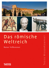 Das römische Weltreich - Rainer Vollkommer