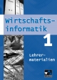 Wirtschaftsinformatik / Wirtschaftsinformatik LM 1 - Manuel Friedrich; Georg Zwack