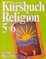 Das neue Kursbuch Religion. Arbeitsbuch für den Religionsunterricht / 5./6. Schuljahr - 