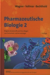 Pharmazeutische Biologie 2 - Wagner, Hildebert; Vollmar, Angelika; Bechthold, Andreas