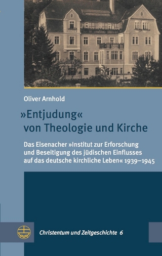 'Entjudung' von Theologie und Kirche - Oliver Arnhold